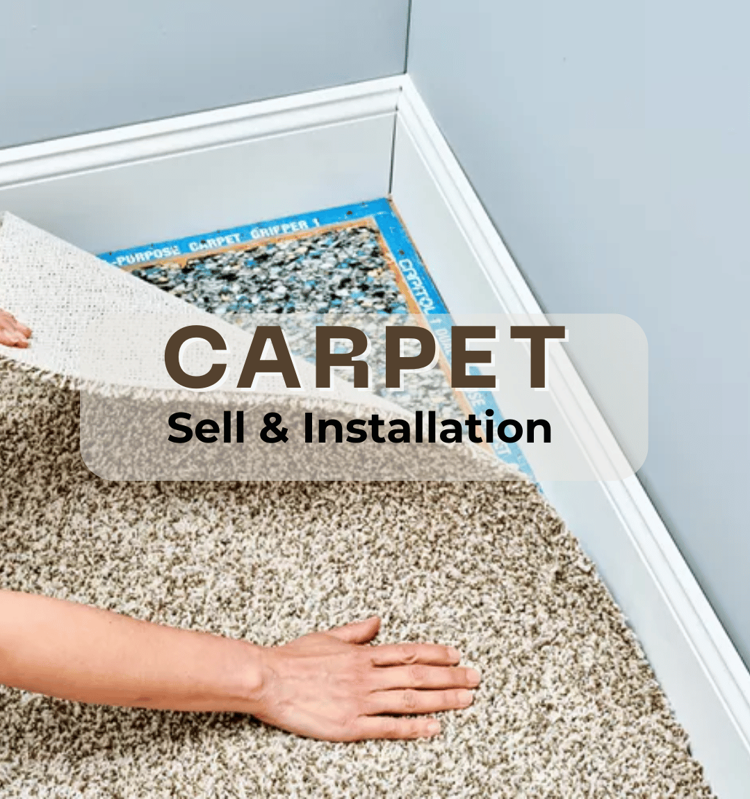 Carpet sell & installation